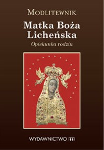 Picture of Modlitewnik Matka Boża Licheńska Opiekunka Rodzin