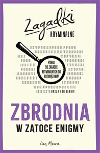 Picture of Zbrodnia w Zatoce Enigmy. Zagadki kryminalne