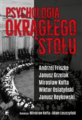 Książka : Psychologi... - Andrzej Friszke, Janusz Grzelak, Mirosław Kofta, Adam Leszczyński, Wiktor Osiatyński, Janu Reykowski