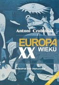 Europa XX ... - Antoni Czubiński -  Książka z wysyłką do UK