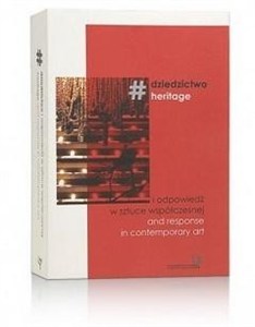 Picture of #dziedzictwo i odpowiedź w sztuce współczesnej