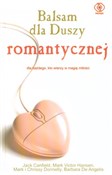 polish book : Balsam dla... - Jack Canfield, Mark Victor Hansen, Mark Donnelly, Crissy Donnelly, Barbara Angelis