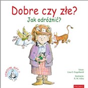 Książka : Dobre czy ... - Lisa O. Engelhardt