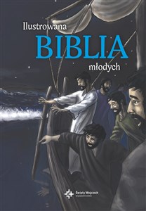Obrazek Ilustrowana Biblia młodych
