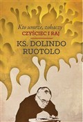Książka : Kto umrze ... - ks. Dolindo Ruotolo