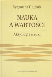 Picture of Nauka a wartości Aksjologia nauki