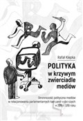 Polska książka : Polityka w... - Rafał Klepka