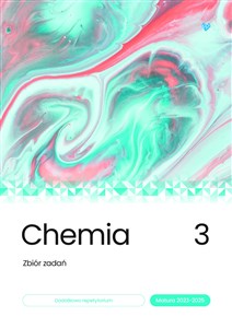Picture of Chemia Zbiór zadań matura 2023-2025 Tom 3