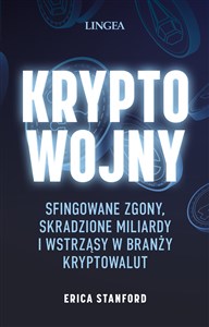 Picture of Kryptowojny Sfingowane zgony, skradzione miliardy i wstrząsy w branży kryptowalut