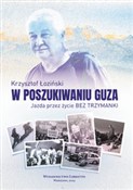 W poszukiw... - Krzysztof Łoziński -  books in polish 