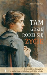 Picture of Tam, gdzie rodzi się życie w.2