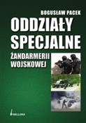 Oddziały s... - Bogusław Pacek -  Książka z wysyłką do UK