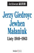 Listy 1948... - Jerzy Giedroyc, Jewhen Małaniuk - Ksiegarnia w UK