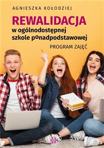 Picture of Rewalidacja w ogólnodostępnej szkole ponadpodstawowej. Program zajęć