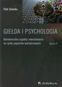 Giełda i p... - Piotr Zielonka -  books in polish 