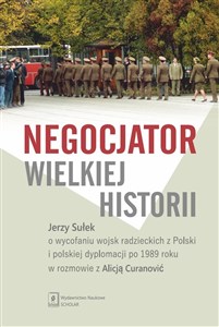 Obrazek Negocjator wielkiej historii