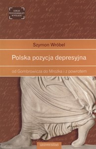 Picture of Polska pozycja depresyjna od Gombrowicza do Mrożka i z powrotem