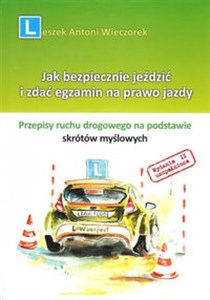 Obrazek Jak bezpiecznie jeździć i zdać egzamin na prawo jazdy