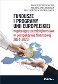 Fundusze i... - Marcin Kleinowski, Michał Piechowicz, Małgorzata Sikora-Gaca -  books in polish 