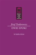 Dwie epoki... - Józef Teodorowicz -  Książka z wysyłką do UK