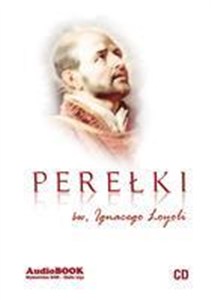 Obrazek [Audiobook] Perełki św. Ignacego Loyoli audiobook