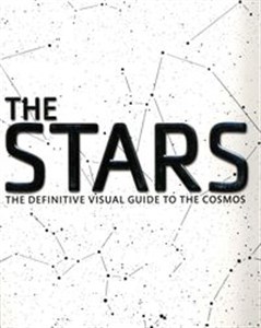 Obrazek The Stars The Difinitive Visual Guide to the Cosmos