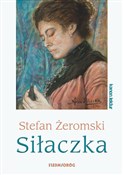 Siłaczka - Stefan Żeromski -  books from Poland
