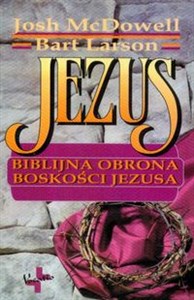 Obrazek Jezus Biblijna obrona boskości Jezusa