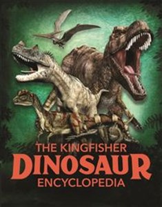 Obrazek The Kingfisher Dinosaur Encyclopedia