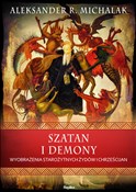 Książka : Szatan i d... - Aleksander R. Michalak