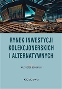 Zobacz : Rynek inwe... - Krzysztof Borowski