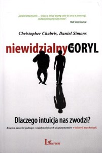 Picture of Niewidzialny goryl Dlaczego intuicja nas zwodzi?