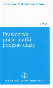 Picture of Prawdziwa praca matki podczas ciąży