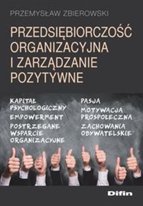 Obrazek Przedsiębiorczość organizacyjna i zarządzanie pozytywne