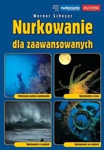 Picture of Nurkowanie dla zaawansowanych Orientacja podczas nurkowania, Nurkowanie w nocy, Nurkowanie w prądach, Nurkowanie na wrakach