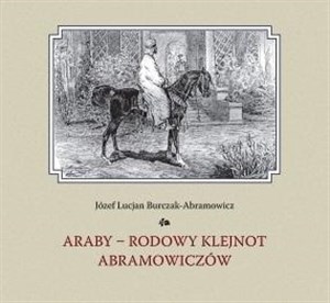 Picture of Araby - rodowy klejnot Abramowiczów