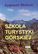 Szkoła tur... - Zygmunt Skibicki -  foreign books in polish 