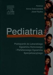 Picture of Pediatria Podręcznik do Lekarskiego Egzaminu Końcowego i Państwowego Egzaminu Specjalizacyjnego