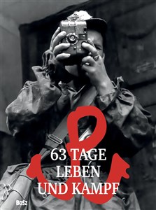 Obrazek 63 Tage Leben und Kampf wydanie miniatura