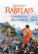 Gargantua ... - Francois Rabelais -  books in polish 