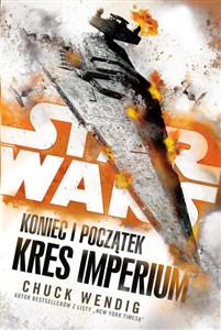 Picture of Star Wars Koniec i początek Kres Imperium Tom 3