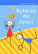 polish book : Rytmika dl... - Beatrix Podolska