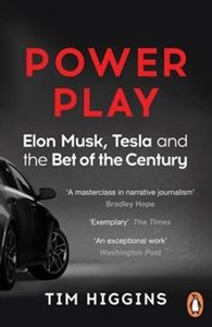 Picture of Power Play Elon Musk, Tesla, and the Bet of the Century