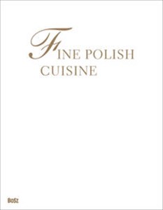 Obrazek Fine Polish cuisine All the flavours of the year