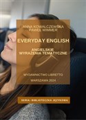 Everyday E... - Anna Kowalczewska, Paweł Wimmer -  Książka z wysyłką do UK