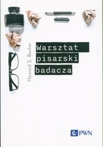 Obrazek Warsztat pisarski badacza