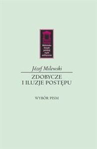 Picture of Zdobycze i iluzje postępu Wybór pism