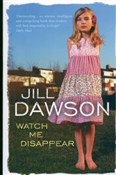 polish book : Watch me d... - Jill Dawson