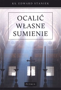 Picture of Ocalić własne sumienie Bogactwo Dekalogu