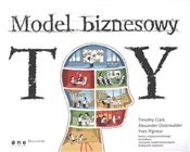 Zobacz : Model bizn... - Clark Timothy, Osterwalder Alexander, Pigneur Yves